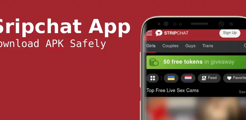 Stripchat App : Download APK safely
